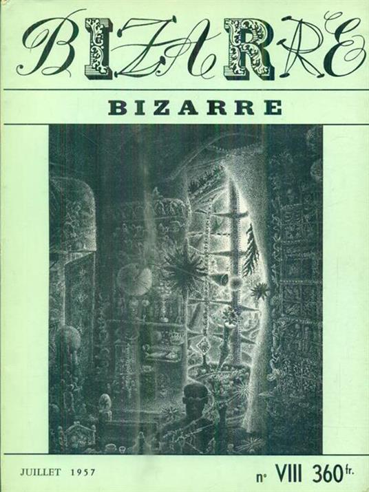 Bizarre n. VIII - Juillet 1957 - 2