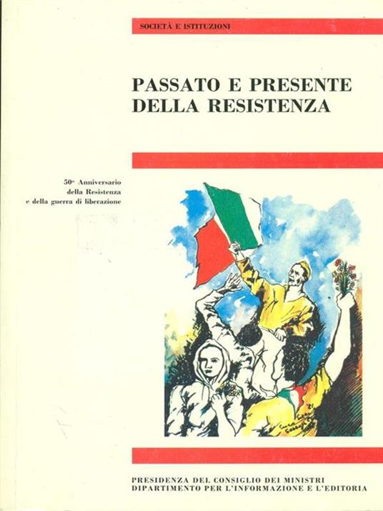 Passato e presente della resistenza - 3