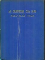 La campagna del 1849 nell'Alta Italia
