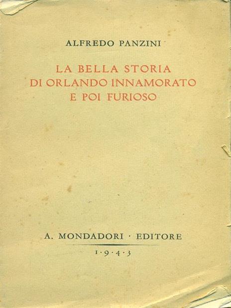 La bella storia di Orlando innamorato e poi furioso - Alfredo Panzini - 2
