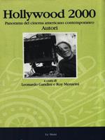 Hollywood 2000. I generi e i temi. Panorama del cinema americano contemporaneo