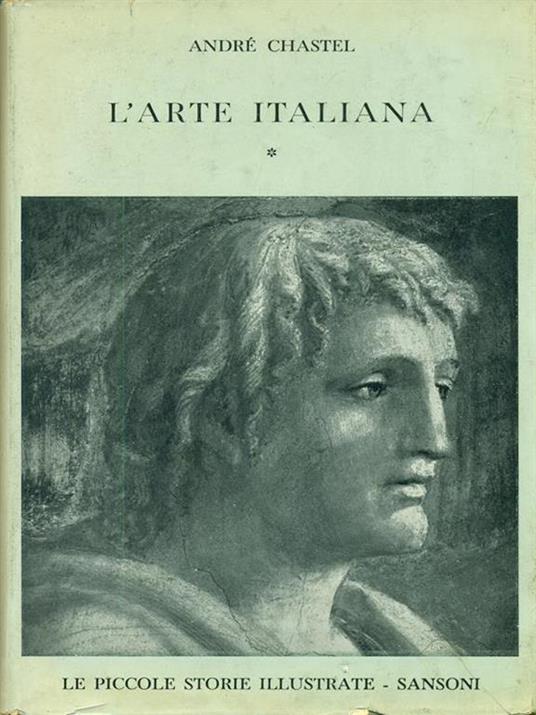 L' arte italiana - André Chastel - copertina