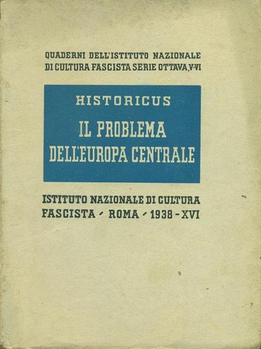 Il  problema dell'Europa centrale - Historicus - copertina