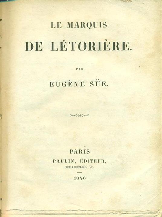 Le marquis de letoriere - Eugene Sue - copertina