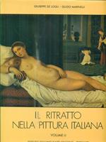 Il ritratto nella pittura italiana. 2vv con cofanetto