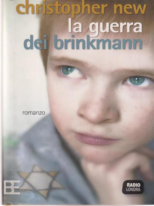 La guerra dei Brinkmann - Christopher New - copertina