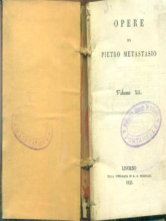 Opere Vol XII - Pietro Metastasio - 2