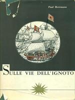 Sulle vie dell'ignoto