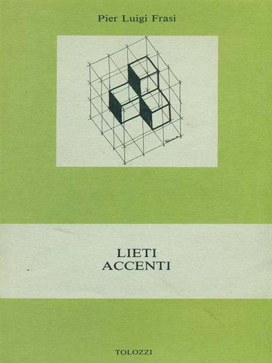 Lieti accenti - Pier Luigi Frasi - 2