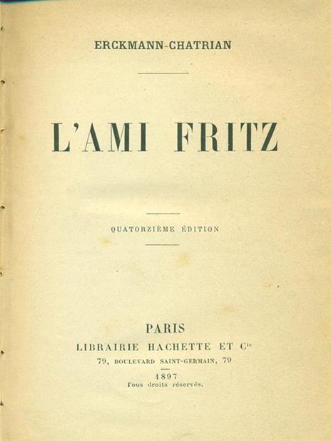 L' ami Fritz - Émile Erckmann - 2