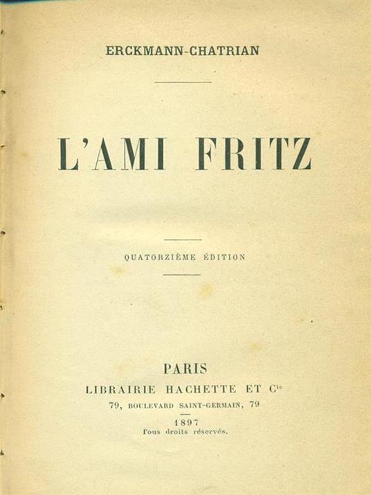 L' ami Fritz - Émile Erckmann - 2