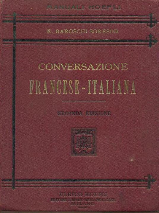 Conversazione francese-italiana - E. Baroschi Soresini - 2