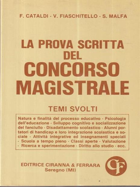 La prova scritta del concorso magistrale. Temi svolti -   - 3