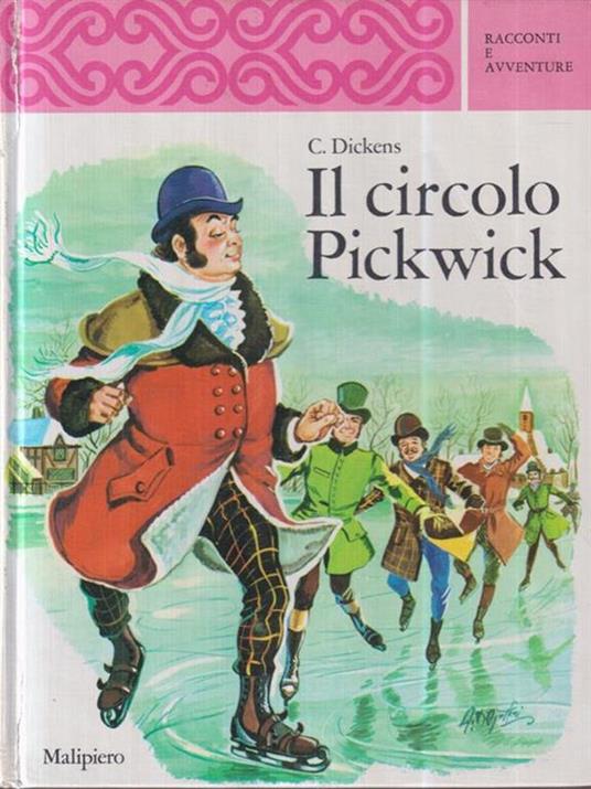 Il circolo Pickwick - Charles Dickens - 2