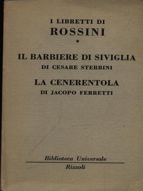 I libretti di Rossini vol. 1 - Gioachino Rossini - 3