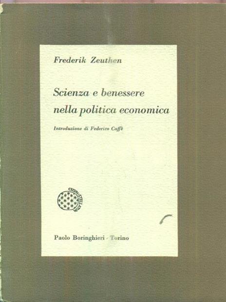 Scienza e benessere nella politica economica - Frederik Zeuthen - copertina