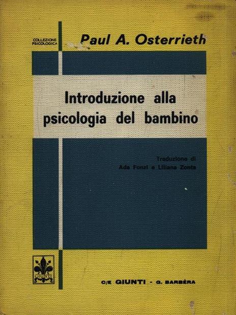 Introduzione alla psicologia del bambino - Paul A. Osterrieth - copertina