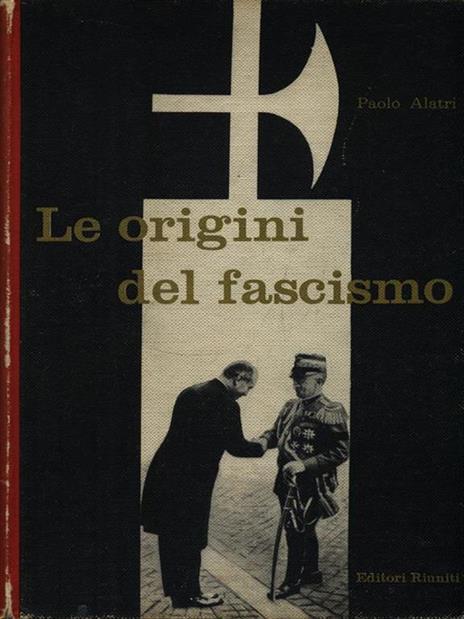 Le origini del fascismo - Paolo Alatri - copertina