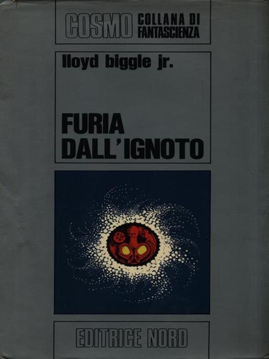 Furia dall'ignoto - Lloyd jr. Biggle - copertina