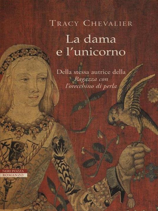 La dama e l'unicorno - Tracy Chevalier - copertina