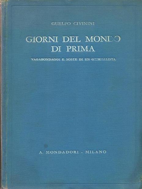 Giorni del mondo di prima - Guelfo Civinini - copertina