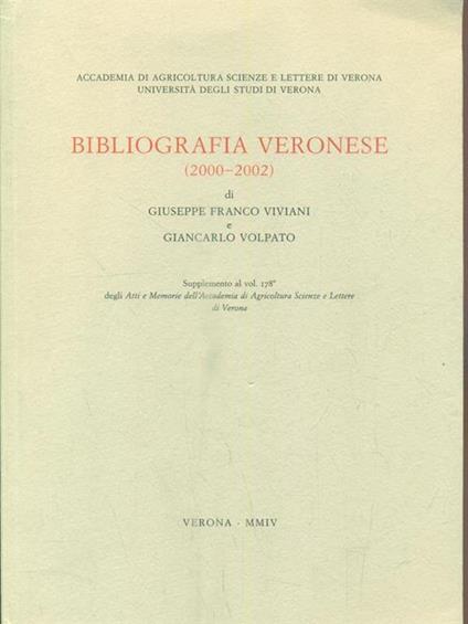 Bibliografia veronese (2000-2002) - Giuseppe F. Viviani,Giancarlo Volpato - copertina