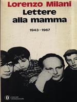 Lettere alla mamma 1943-1967