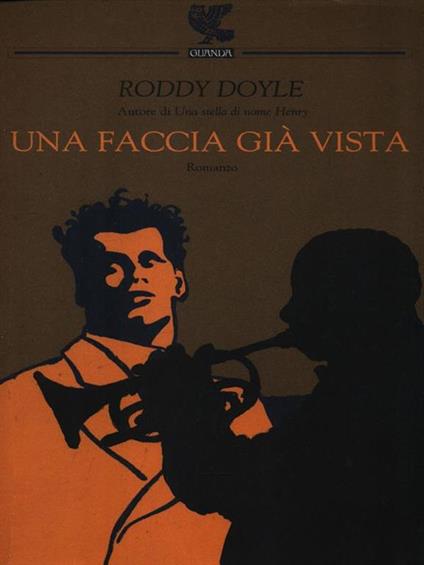 Una faccia già vista - Roddy Doyle - copertina