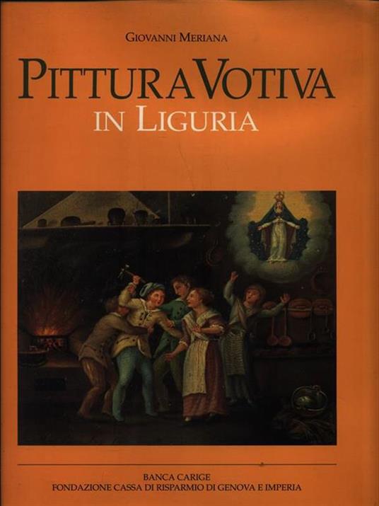 Pittura votiva in Liguria - Giovanni Meriana - 2