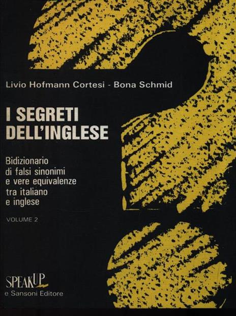 I segreti dell'inglese - Volume 2 - Livio Hofmann Cortesi - copertina