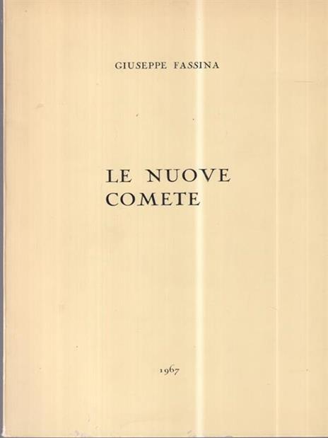 Le nuove comete - Giuseppe Fassina - 2