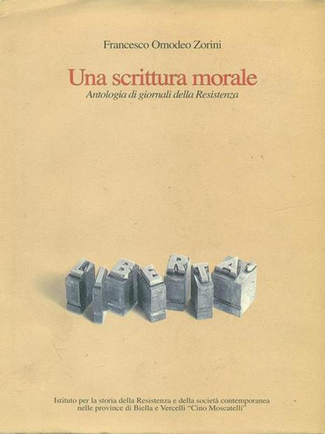 Una  scrittura morale - Francesco Omodeo Zorini - copertina