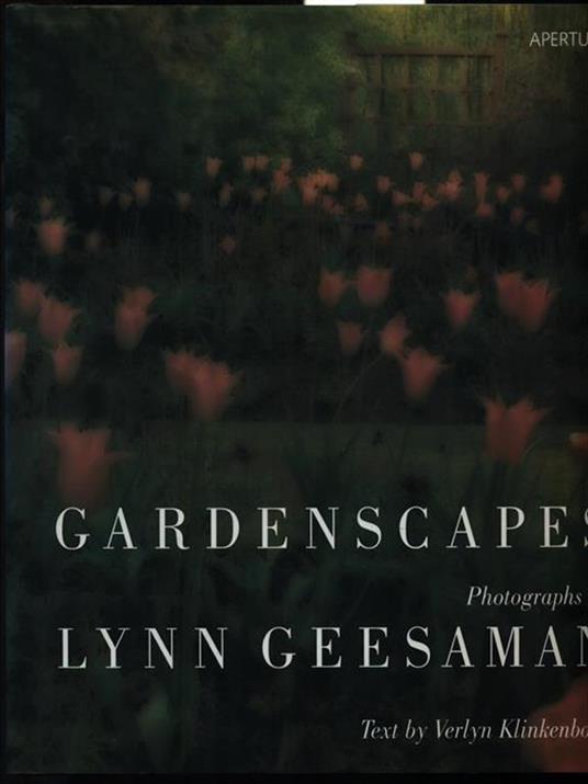Gardenscapes - Lynn Geesaman - copertina