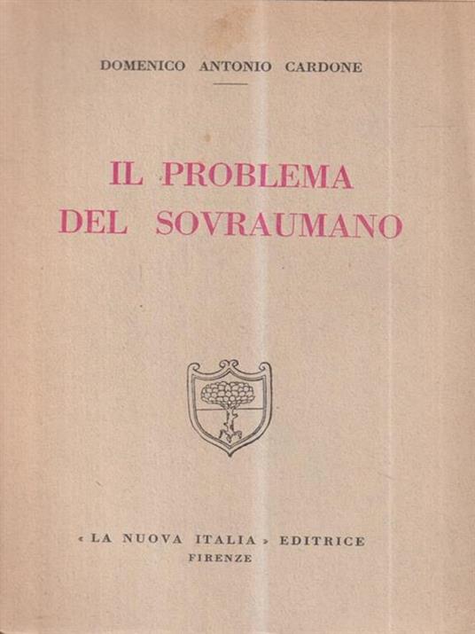 Il problema del sovraumano - Domenico Antonio Cardone - copertina