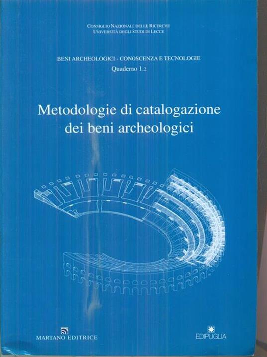 Metodologie di catalogazione dei beni archeologici. Vol. 1.2 -   - copertina