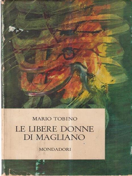 Le libere donne di Magliano - Mario Tobino - copertina