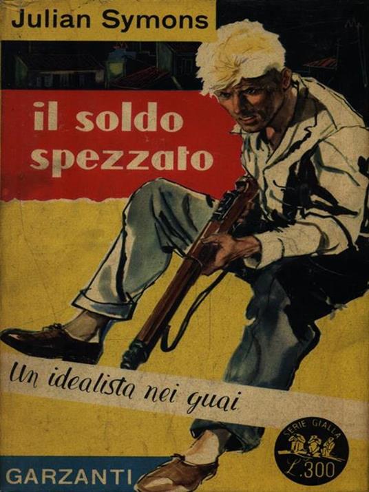 Il soldo spezzato - Julian Symons - copertina