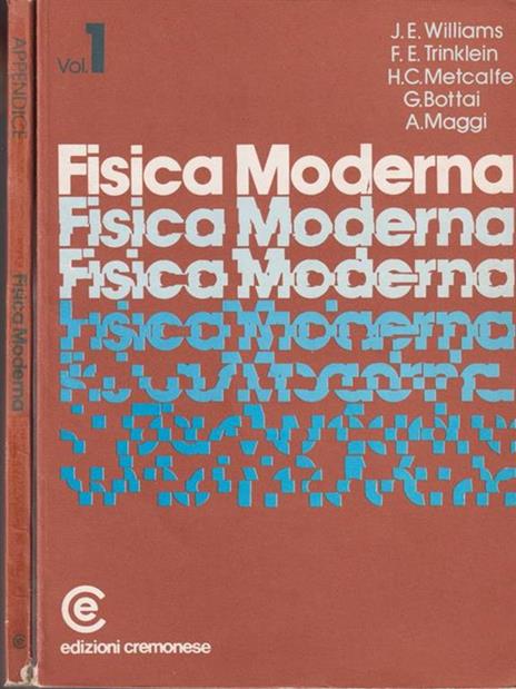Fisica Moderna. appendice + vol.1 - Williams - copertina
