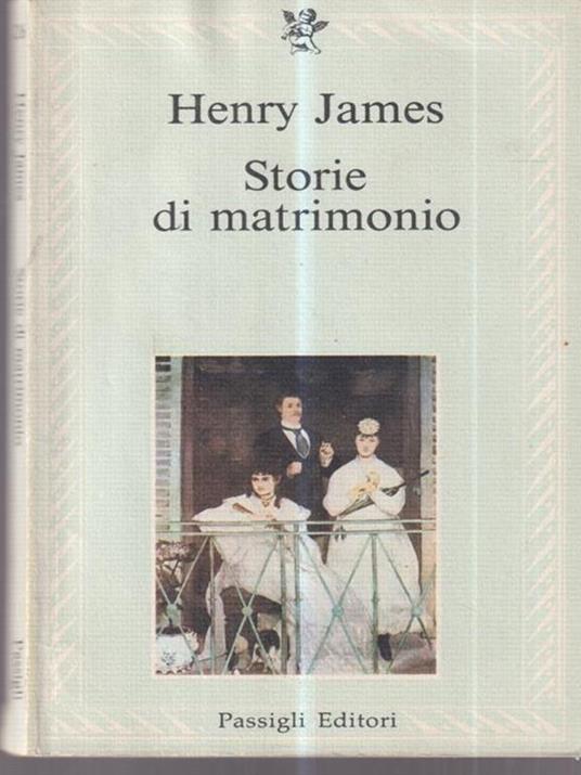 Storie di matrimonio - Henry James - copertina