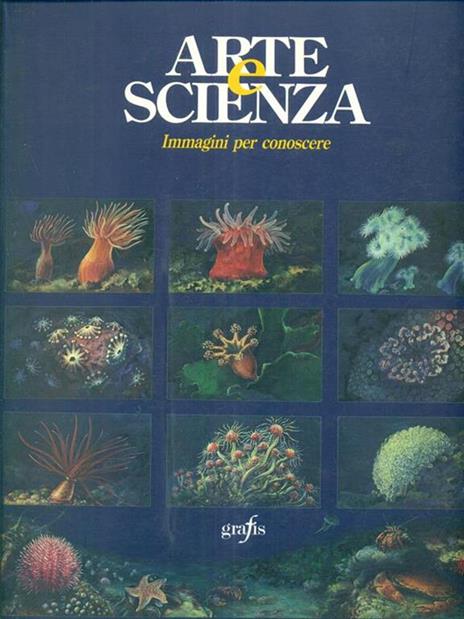 Arte e scienza. Immagini per conoscere -   - 2