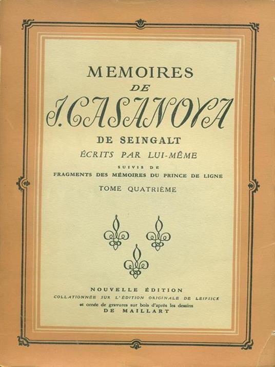 Memoires de I. Casanova de Seingalt Tome 4 - copertina