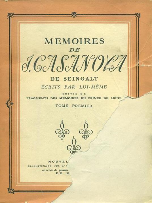 Memoires de I. Casanova de Seingalt Tome 1 - copertina