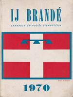 Ij Brandè. Armanach ed poesia piemonteisa 1970