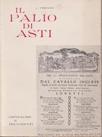 Il Palio di Asti. Cronache e documenti