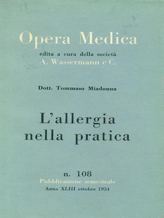 L' allergia nella pratica - Tommaso Miadonna - 2