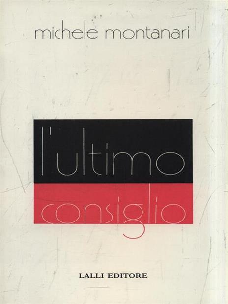 L' ultimo consiglio - Marcello Montanari - copertina