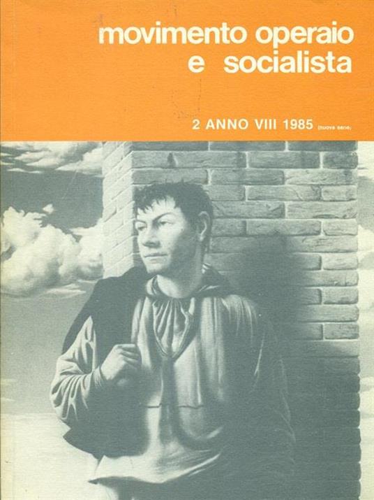 Movimento operaio e socialista 2 anni VIII 1985 -   - 2