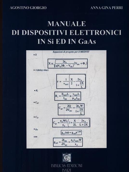 Manuale di dispositivi elettronici in Si ed in GaAs - Agostino Giorgio - copertina