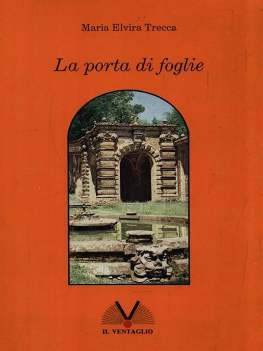 La porta di fogile - Michele Trecca - 2