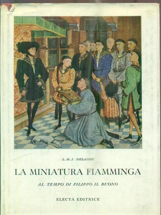 La miniatura fiamminga - L.M.J. Delaissè - copertina